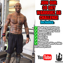 Load image into Gallery viewer, 30 Day WARRIORZ Ab Challenge